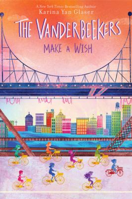 The Vanderbeekers make a wish