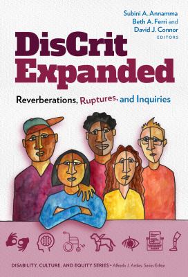 DisCrit expanded : reverberations, ruptures, and inquiries