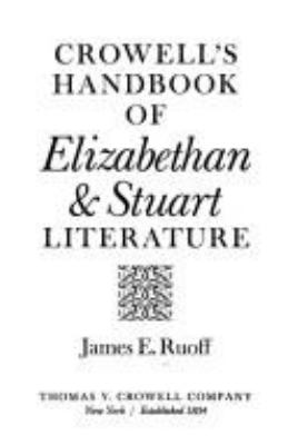 Crowell's handbook of Elizabethan & Stuart literature