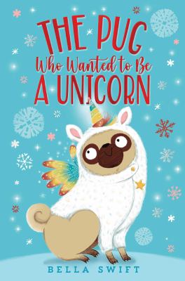 The pug who wanted to be a unicorn