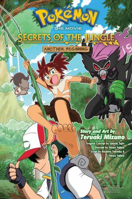 Pokémon the movie : secrets of the jungle. Another beginning /