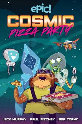 Cosmic pizza party. 1. /