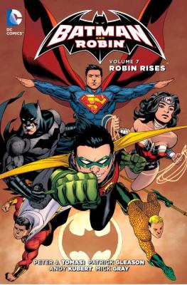 Batman and Robin. Volume 7, Robin rises /