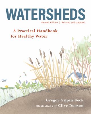 Watersheds  : a practical handbook for healthy water