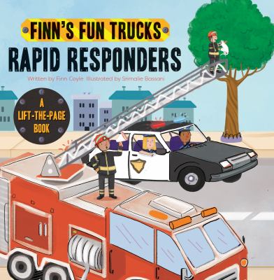 Rapid Responders : a lift-the-page book