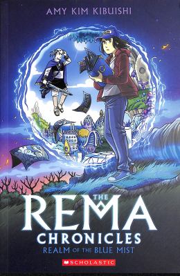 The Rema chronicles. 1, Realm of the blue mist /