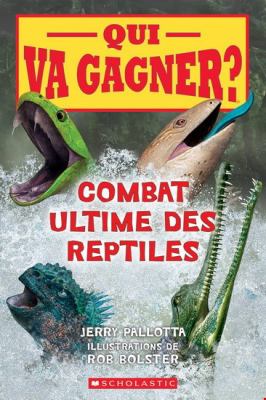 Combat ultime des reptiles