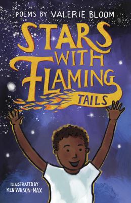 Stars with flaming tails : poems
