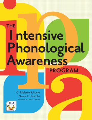 The intensive phonological awareness (IPA) program