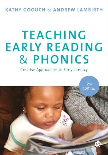 Teaching early reading & phonics : creative approaches to early literacy