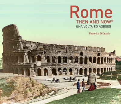 Rome, then & now
