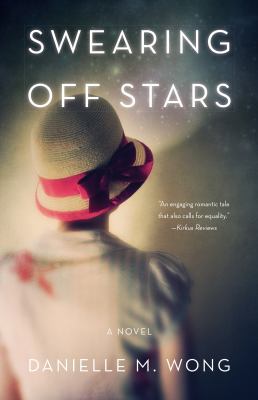 Swearing off stars : a novel