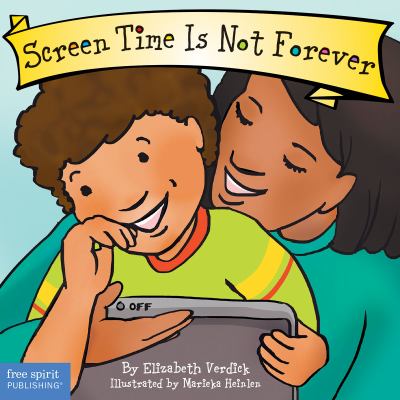 Screen time is not forever