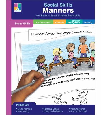 Social skills manners : mini-books to teach essential social skills