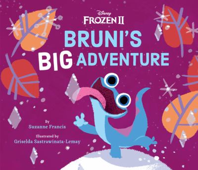 Disney Frozen II. Bruni's big adventure /