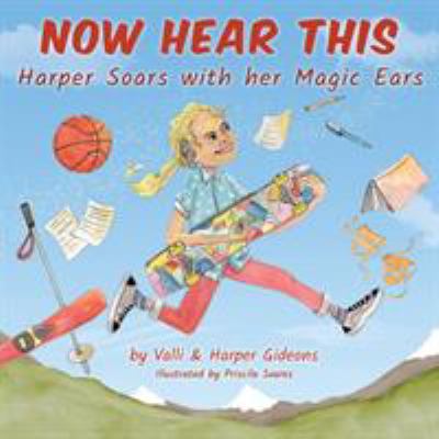 Now Hear This : Harper soars with her magic ears