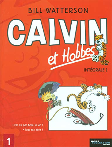 Calvin et Hobbes : intégrale. 01 :