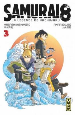 Samurai 8 : la légende de Hachimaru. 3, Kotsuga et Ryû /