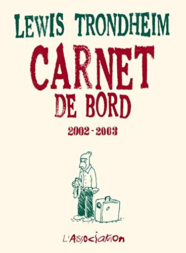 Carnet de bord, 2002-2003