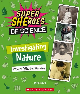 Investigating nature : women who led the way