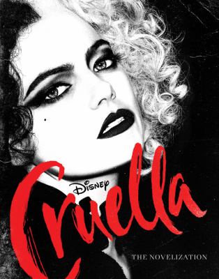 Cruella : a novelization