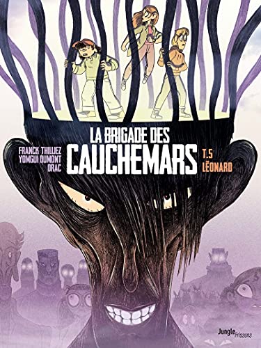 La brigade des cauchemars. 5, Léonard. /