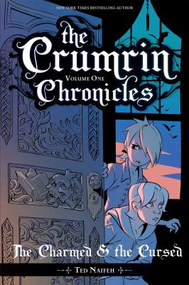 The Crumrin chronicles. 1, The charmed & the cursed