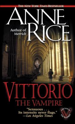 Vittorio, the vampire : new tales of the vampires