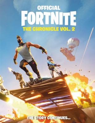 Official Fortnite, the chronicle. Vol. 02.