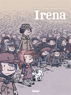 Irena. 1, Le ghetto /