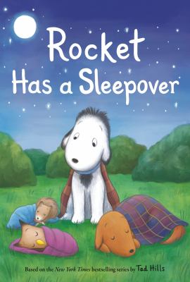 Rocket has a sleepover