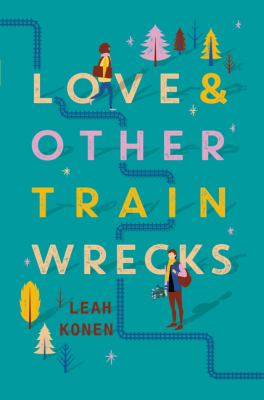 Love & other train wrecks