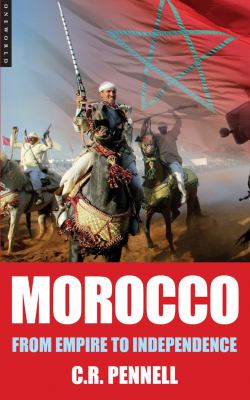 Morocco : from empire to independence