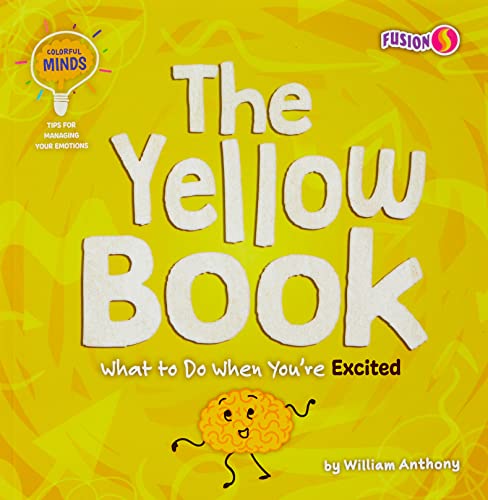 The yellow book : what to do when you're excited