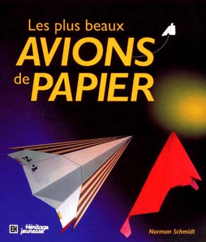 Les plus beaux avions de papier