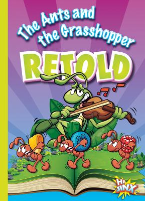 The ants and the grasshopper retold