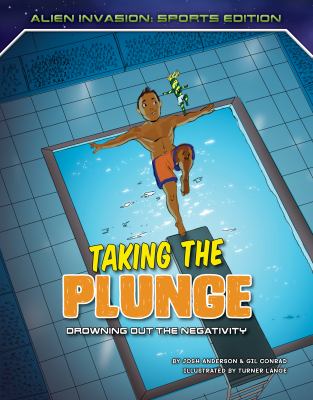 Taking the plunge : drowning out the negativity