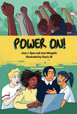 Power on! : a graphic novel of digital empowerment