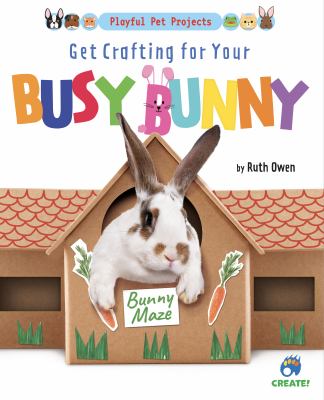 Get crafting for your busy bunny