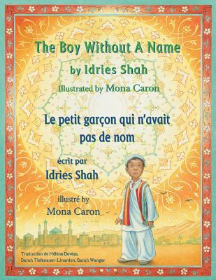 The boy without a name = Le petit garçon qui n'avait pas de nom
