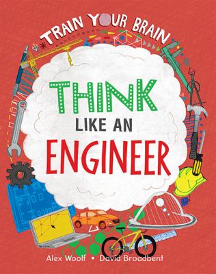 Think like an engineer
