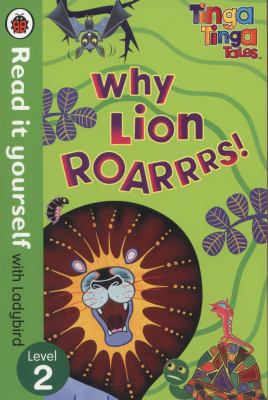 Why lion roarrrs!