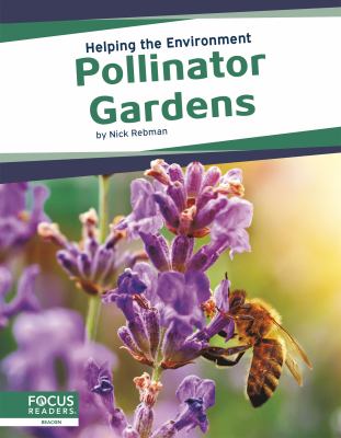 Pollinator gardens