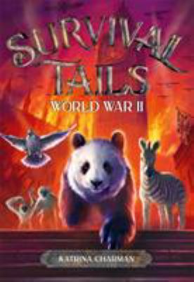 Survival tails. : World War II. 03 :