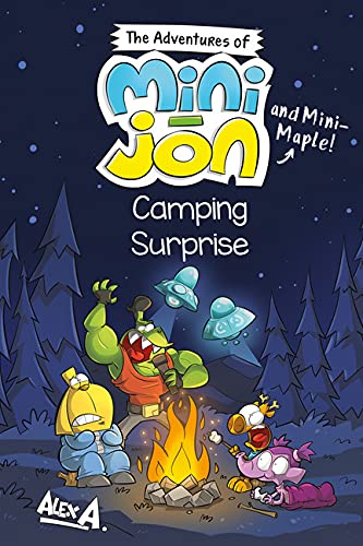 The adventures of Mini-Jon and Mini-Maple : a camping surprise