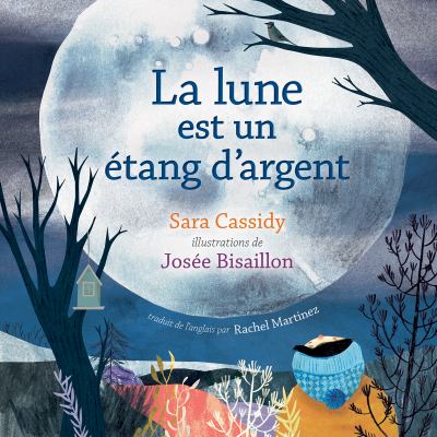 La lune est un étang d'argent