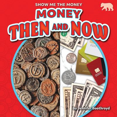 Money then and now