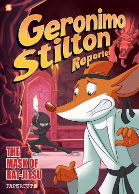 Geronimo Stilton, reporter. 9, Mask of the rat-jitsu