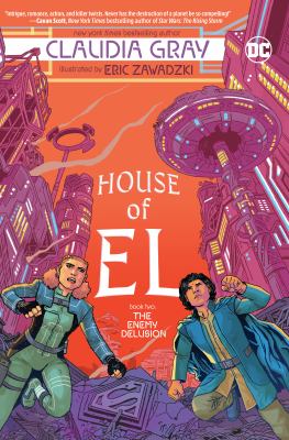 House of El. 2, The enemy delusion /