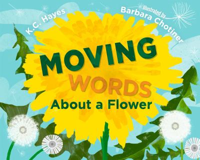 Moving words about a flower